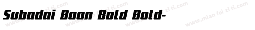 Subadai Baan Bold Bold字体转换